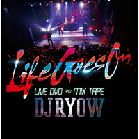 “LIFE　GOES　ON”　LIVE　DVD　＆　MIX　TAPE/ＣＤ/VCCM-2071